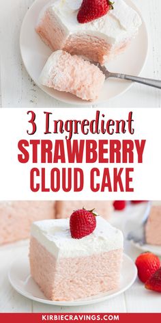 3 ingredient strawberry cloud cake on a white plate with strawberries in the background and text overlay