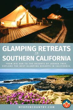 the cover of glamping retreats in southern california