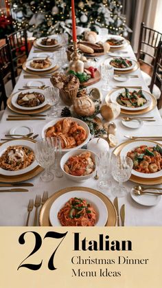 a table set for christmas dinner with the words 27 italian christmas dinner menu ideas