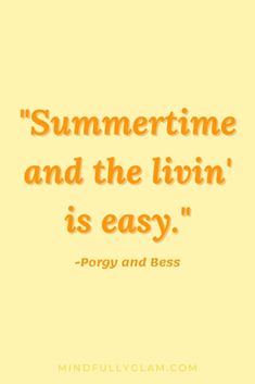 a quote on summertime and the livin'is easy - porgy and bess