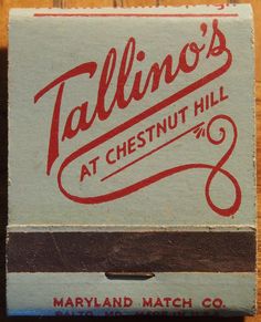 a match box with the name talino's at chestnut hill on it