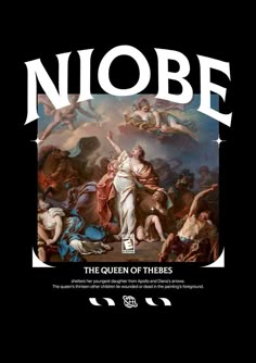 an image of a painting with the words niobe on it's side