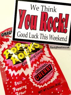 we think you rock good luck this weekend candy wrapper and sticker are on display