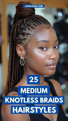 Steal the Spotlight: 25 Medium Knotless Braids Hairstyles Medium Knotless Braids Hairstyles, Medium Knotless Braids, Knotless Braids Hairstyles, Different Braid Styles, Cornrows With Box Braids, New Braided Hairstyles, Medium Knotless, Individual Braids, Medium Box Braids