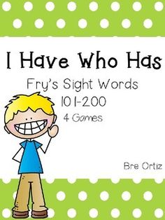 i have who has? fry's sight words 101 - 200 games