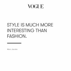 an advertisement for a fashion brand with the words'style is much more interesting than fashion '