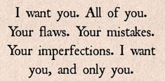 an old fashioned typewriter with the words i want you all of you your flows