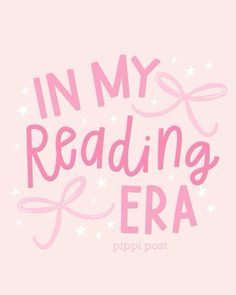 the words in my reading era are written on pink paper with white stars and bows