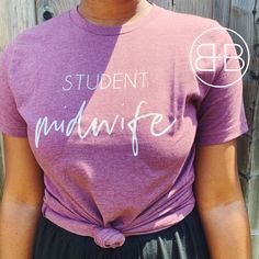 Congratulations on entering Midwifery, you've got this! Are you looking for some apparel to wear at work or even on your days off (because you eat, sleep and breathe birth)?  This is JUST for you, Student Midwife! All designs are professionally printed on by either DTG or Screen Printing. We do NOT use vinyl so you do not need to worry about any cracking, peeling or lifting. These shirts are made to keep up with you throughout your journeys.  All designs are defaulted to white printing, except t Midwife Shirt, White Prints, Eat Sleep, Student Gifts, Workout Tee, Keep Up, Bella Canvas