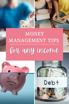 the words money management tips for any home are shown above images of people and piggy bank