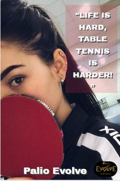 a woman holding a ping pong paddle in front of her face with the words life is hard, table tennis is harder