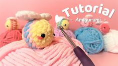 a crochet pattern for a stuffed animal with yarn balls in the background and text overlay that reads,'how to crochet amigurmi '