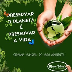 two hands holding a green globe with leaves around it and the words desservarr o planeta e preservrar a viada