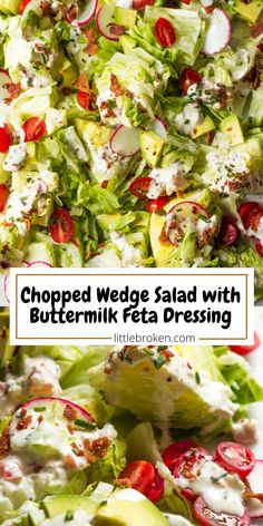 chopped wedge salad with buttermik feta dressing is shown in two separate images