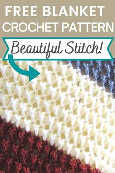 a crocheted blanket with the text, free blanket crochet pattern beautiful stitch