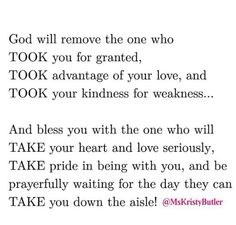 a poem with the words god will remove the one who took you for granited