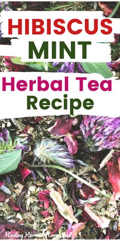 the herb tea recipe has been made with herbs and is ready to be used in many different