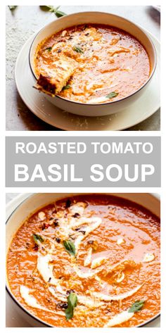 roasted tomato basil soup in a white bowl with text overlay that reads roasted tomato basil soup