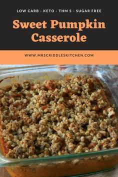 sweet pumpkin casserole in a glass baking dish with the title text overlay