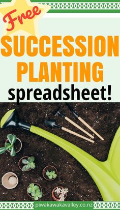 a green shovel and potted plants with the words free succession planting spreadsheet