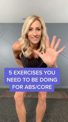 a woman standing in front of a wall with the words 5 exercises you need to be doing