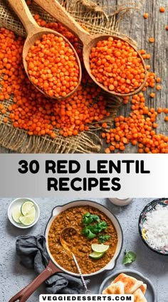 red lentil recipe with text overlay that reads, 30 red lentil recipes