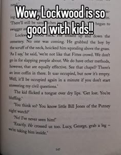 an open book with the words wow lockwood is so good with kids