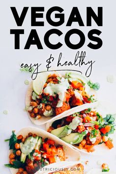 vegan tacos are easy and healthy