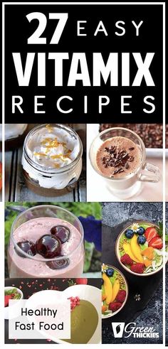 the cover of 27 easy vitamin recipes with pictures of different foods and drinks in them