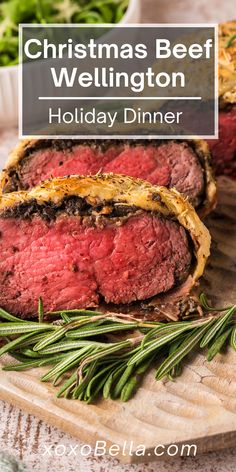 christmas beef wellington on a cutting board with rosemary sprigs and the title overlay reads christmas beef wellington holiday dinner