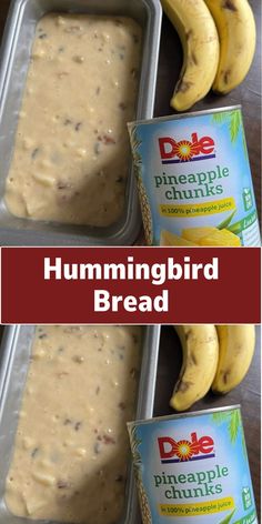 two pans filled with hummingbird bread next to bananas and pineapple chunks