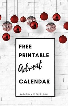 a white brick wall with red ornaments hanging from it and the words free printable advert