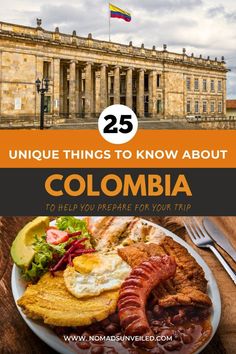 a plate of food with the words 25 unique things to know about colombia