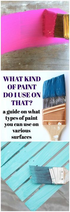 an image of what kind of paint do i use on that? - a guide on what types of paint you use on surfaces