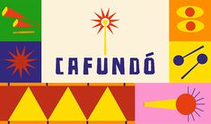 the words cafundo are surrounded by colorful geometric shapes and colors that appear to be in different languages