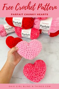 crochet hearts with text overlay that says free crochet pattern parafait chunk hearts