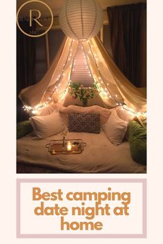 a bed with lights on it and the words best camping date night at home