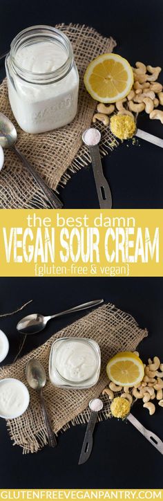 the best vegan sour cream is made with almonds and lemon