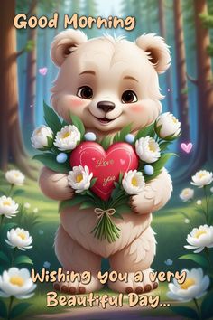 a teddy bear holding a heart with flowers on it's chest and the words good morning