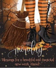 a woman in striped stockings and black boots holding a broom with the words happy monday on it