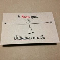 a piece of paper with a sticker on it that says i love you thulius much