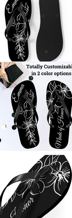 two pairs of black flip flops with white flowers on them and the words, totally customizable in 2 color options