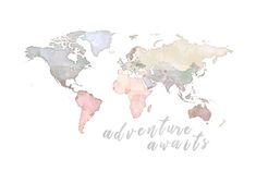 watercolor world map with the words adventure awaits in grey and pink on it