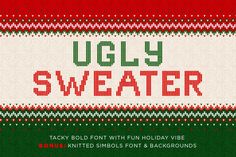 ugly sweater font with holiday vibe knitted symbols and backgrounds in red, green, white and black