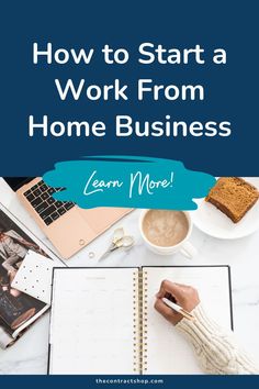 a person writing on a notebook with the title how to start a work from home business