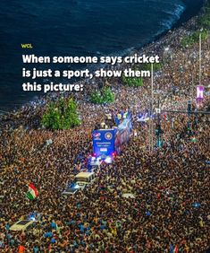 a large group of people are gathered together on the beach and there is a quote that reads, when someone says cricket is just a sport, show them this picture