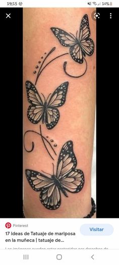 a tattoo with three butterflies on it and the words'17 ideas de tatulo de marposa