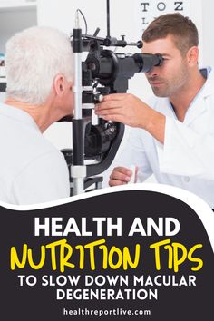 Health and Nutrition Tips to Slow Down Macular Degeneration Simple Nutrition, Men's Health Fitness, Balanced Meals, Healthy Eating Habits, Eye Health, Slow Down, Mens Health, Health And Fitness Tips, Balanced Diet