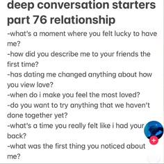 Convo Starters, Boyfriend Questions, Text Conversation Starters, Deep Conversation Topics, Conversation Starter Questions, Deep Conversation Starters, Questions To Get To Know Someone, Deep Conversation, Intimate Questions