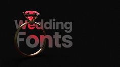 a red diamond ring sitting on top of a black background with the words wedding font below it